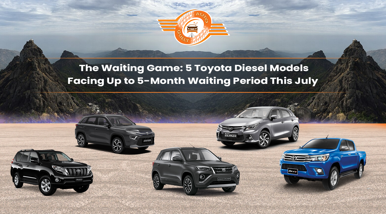 5 Toyota Diesel Models Facing Up to 5-Month Waiting Period This July