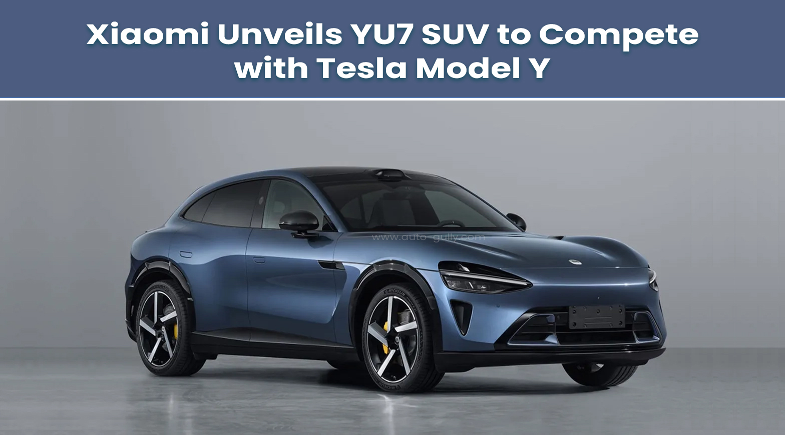 Xiaomi Unveils YU7 SUV to Compete with Tesla Model Y