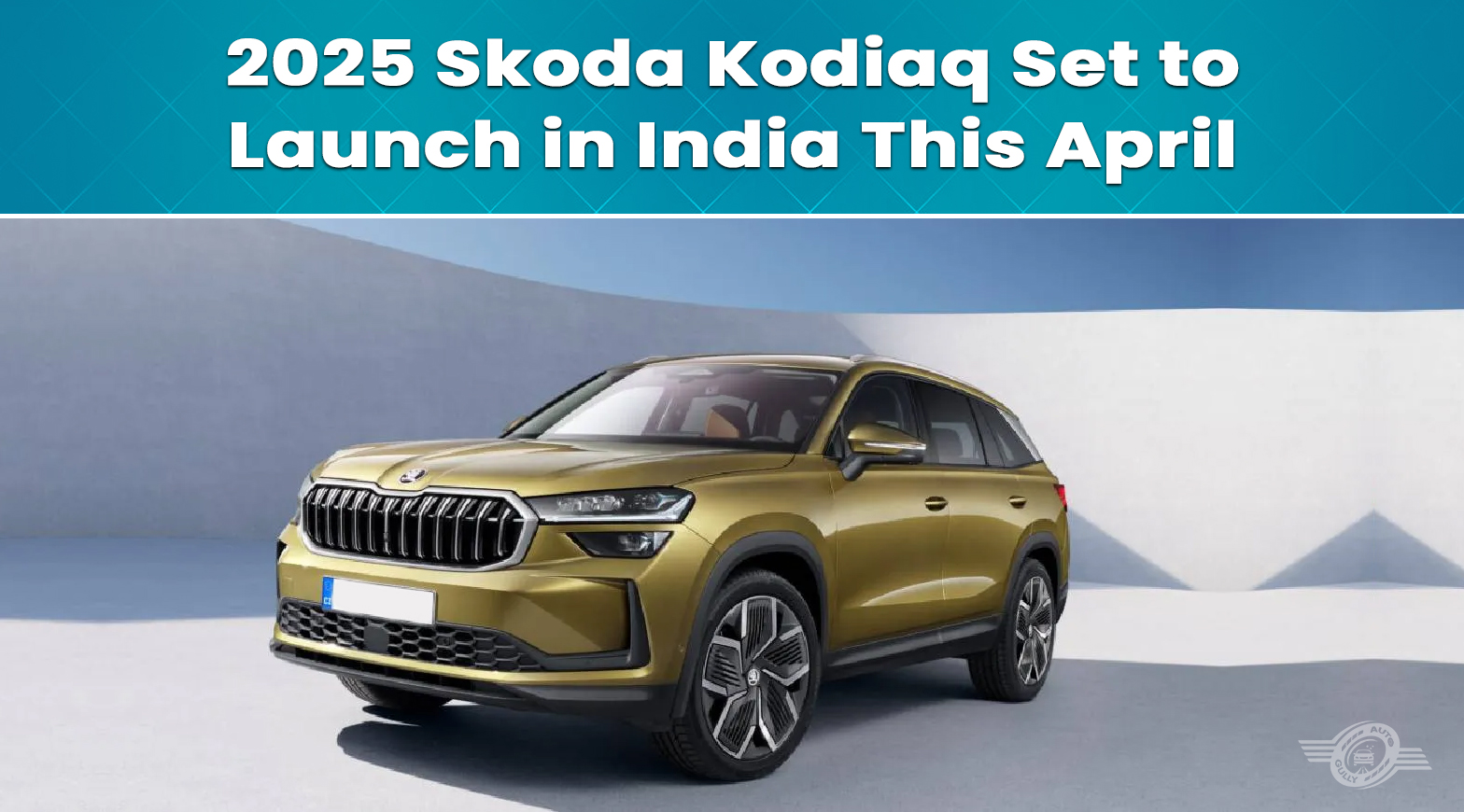 2025 Skoda Kodiaq Set to Launch in India This April
