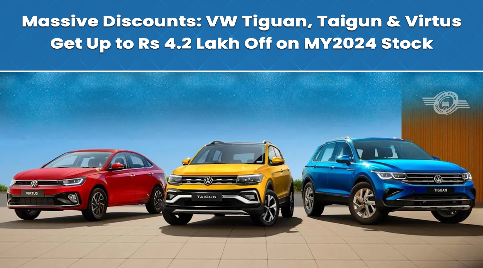 Massive Discounts: VW Tiguan, Taigun & Virtus Get Up to Rs 4.2 Lakh Off on MY2024 Stock