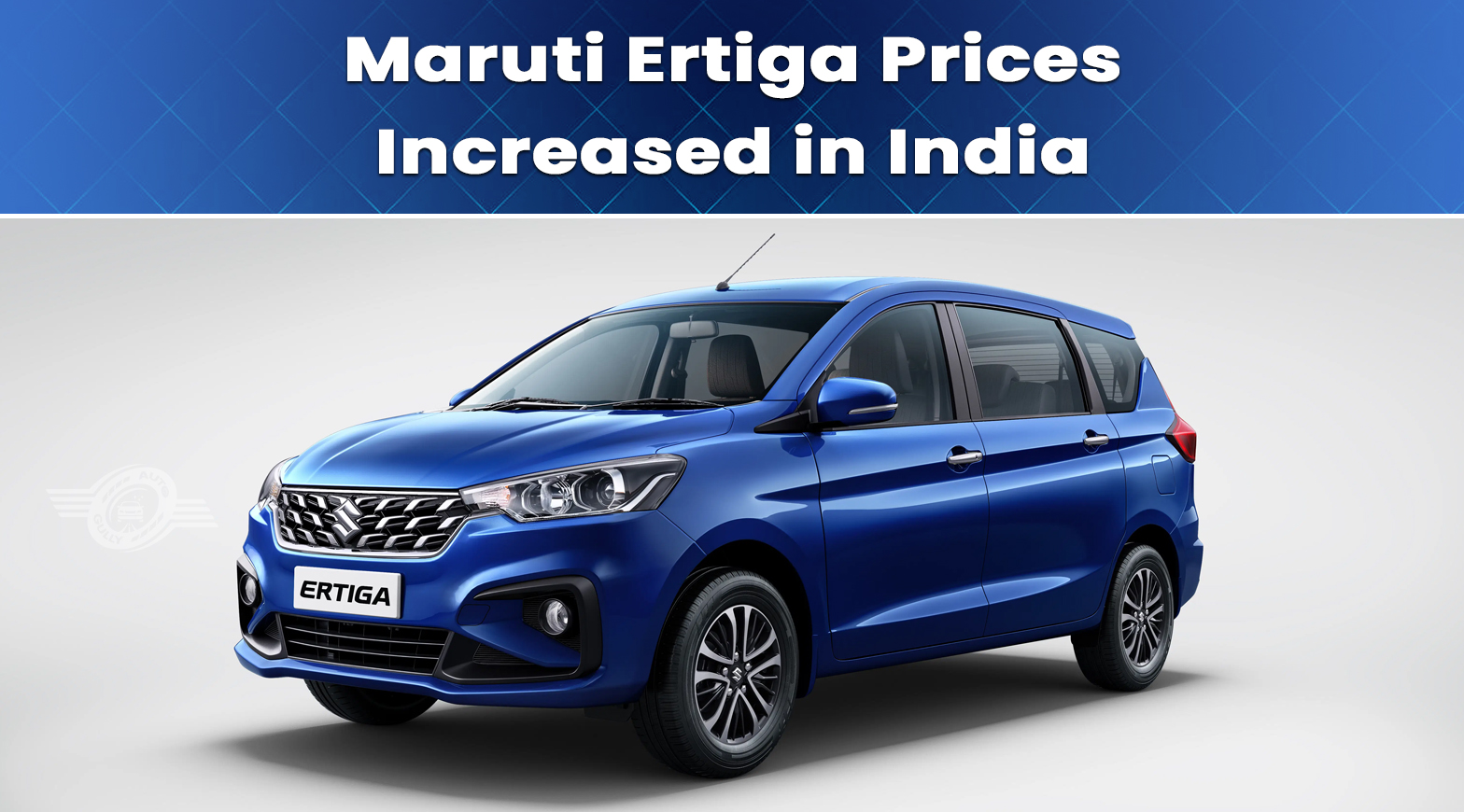 Maruti Ertiga Prices Increased in India