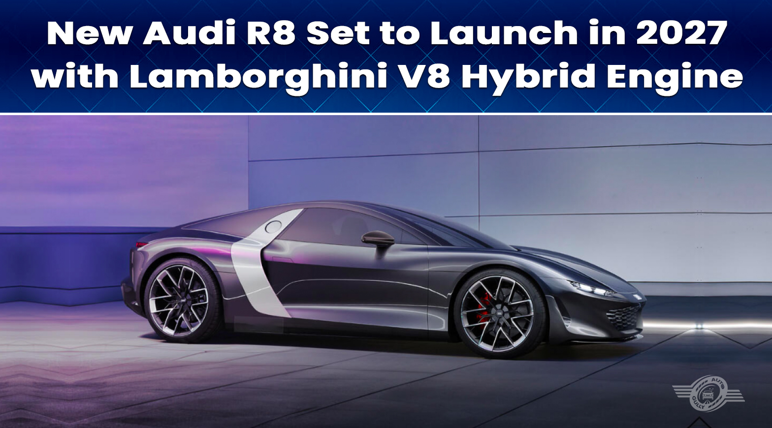 New Audi R8 Set to Launch in 2027 with Lamborghini V8 Hybrid Engine