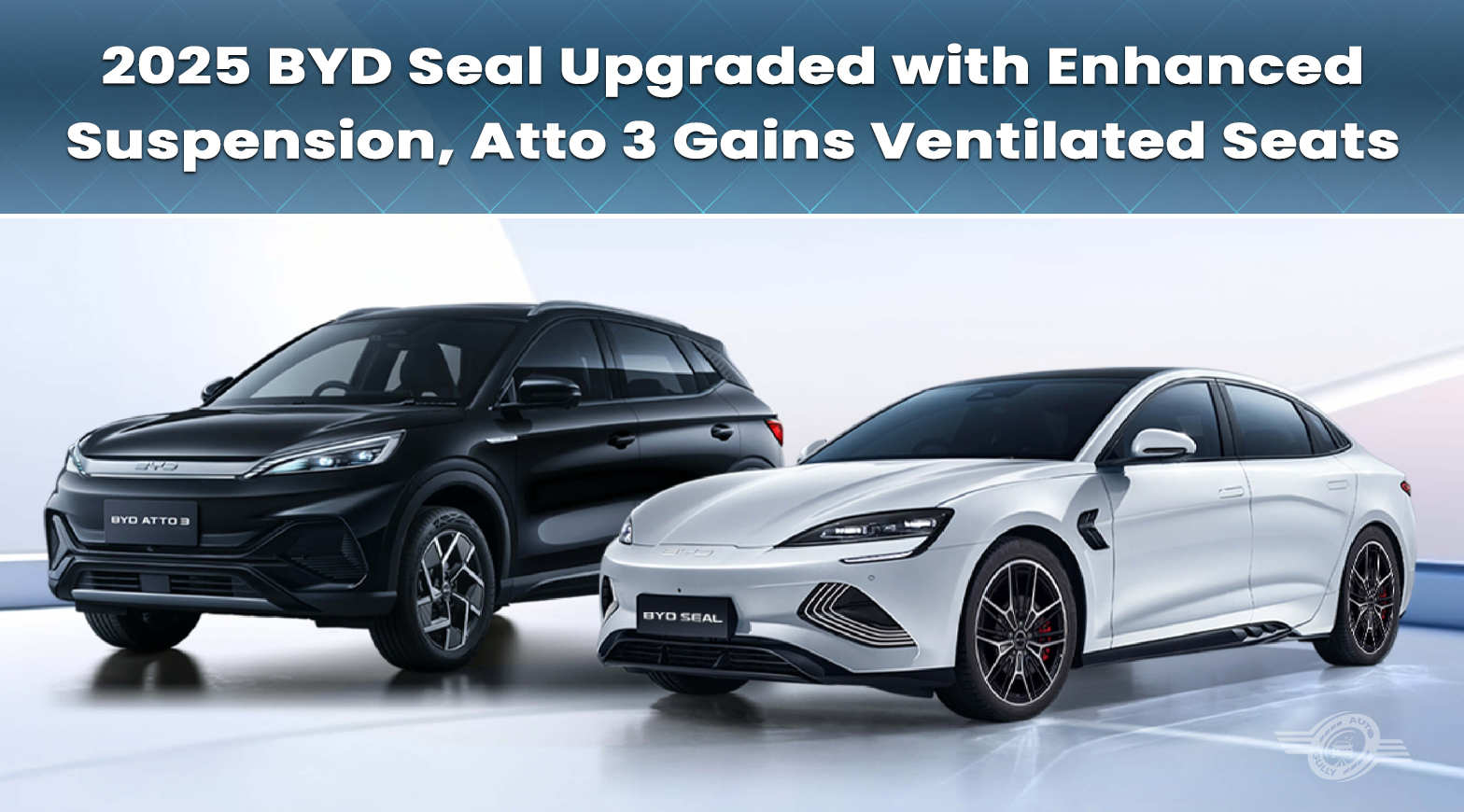 2025 BYD Seal Upgraded with Enhanced Suspension, Atto 3 Gains Ventilated Seats