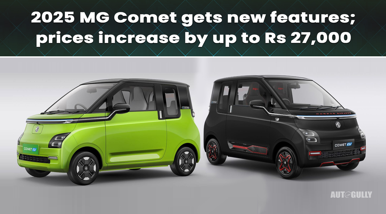 2025 MG Comet gets new features prices increase by up to Rs 27,000
