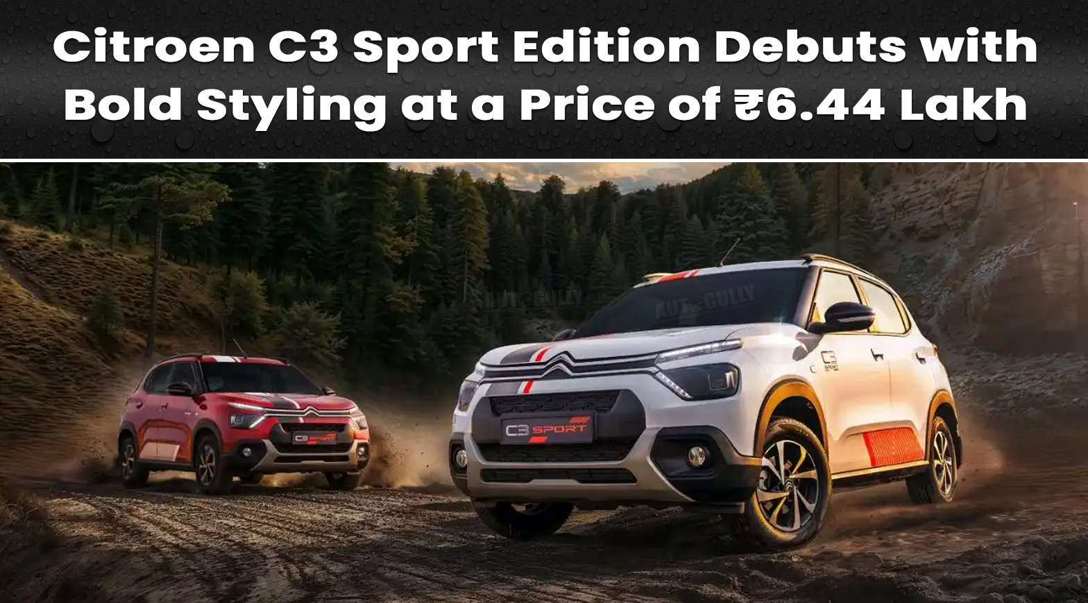 Citroen C3 Sport Edition Debuts with Bold Styling at a Price of ₹6.44 Lakh