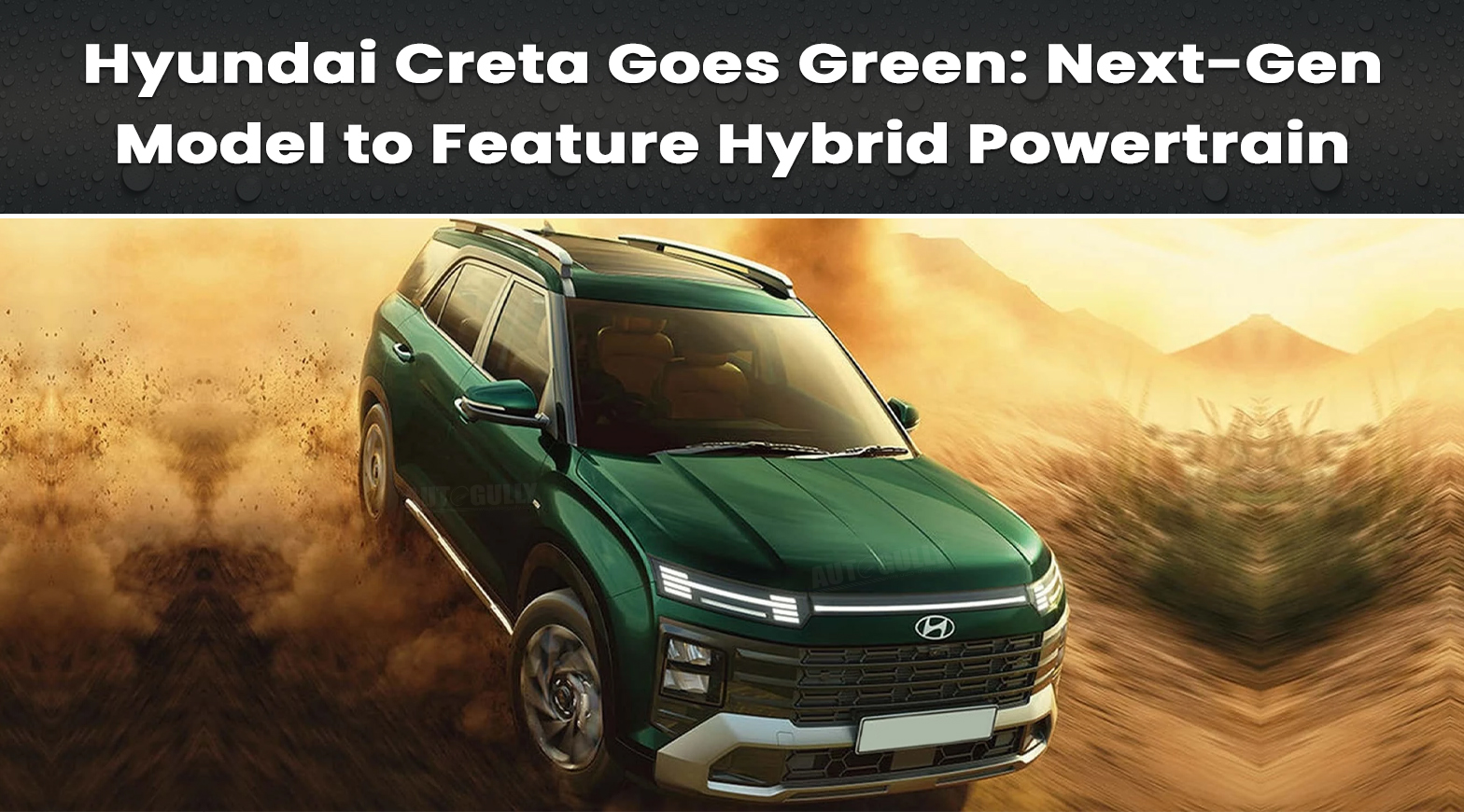 Hyundai Creta Goes Green: Next-Gen Model to Feature Hybrid Powertrain