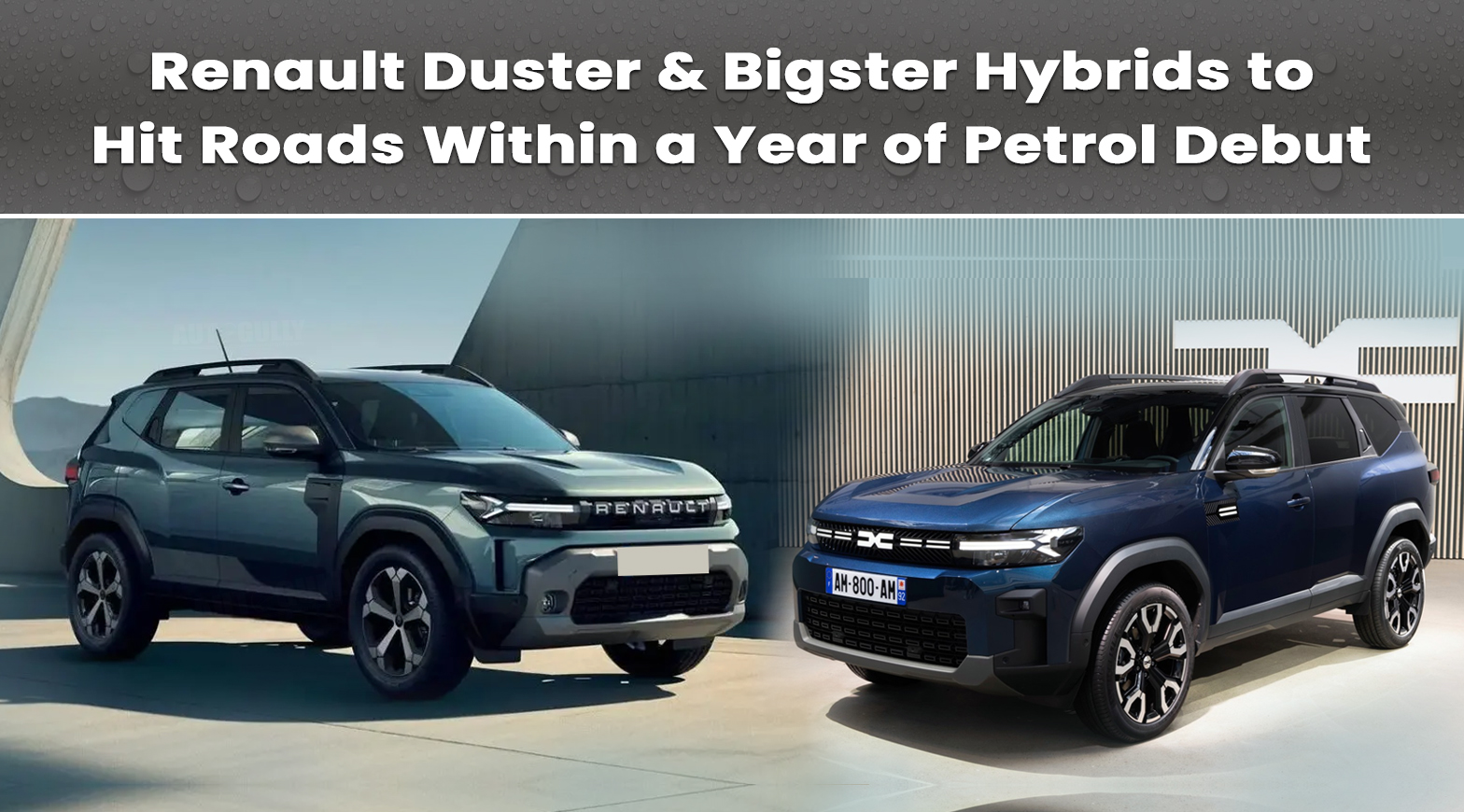 Renault Duster & Bigster Hybrids to Hit Roads Within a Year of Petrol Debut