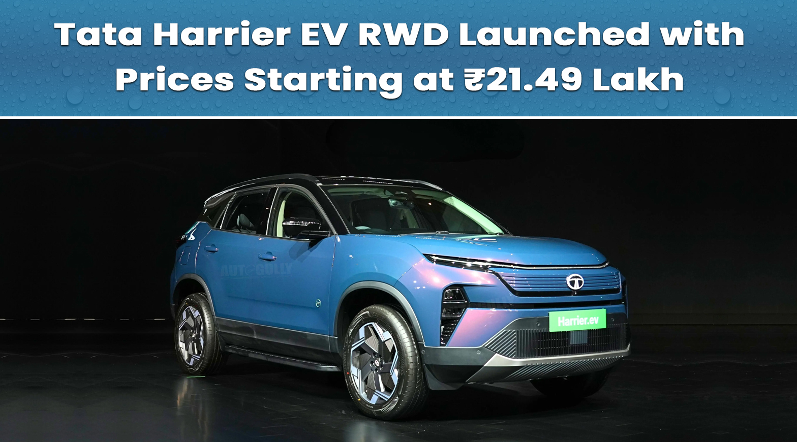 Tata Harrier EV RWD Launched with Prices Starting at ₹21.49 Lakh