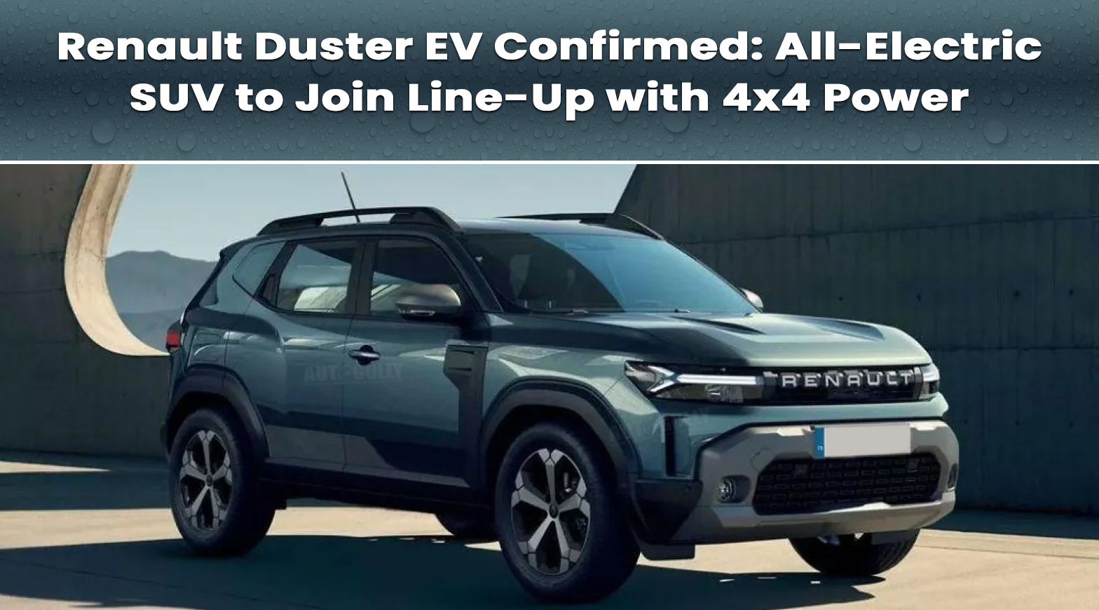 Renault Duster EV Confirmed: All-Electric SUV to Join Line-Up with 4x4 Power