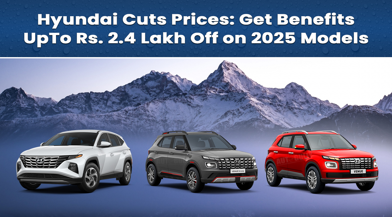 Hyundai Cuts Prices: Get Benefits UpTo Rs. 2.4 Lakh Off on 2025 Models