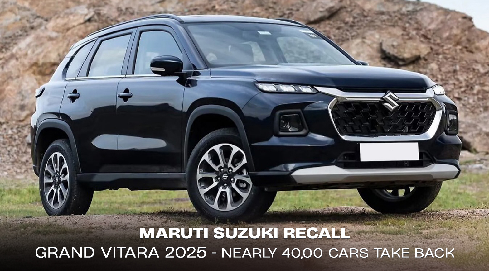 Maruti Suzuki Recall Grand Vitara