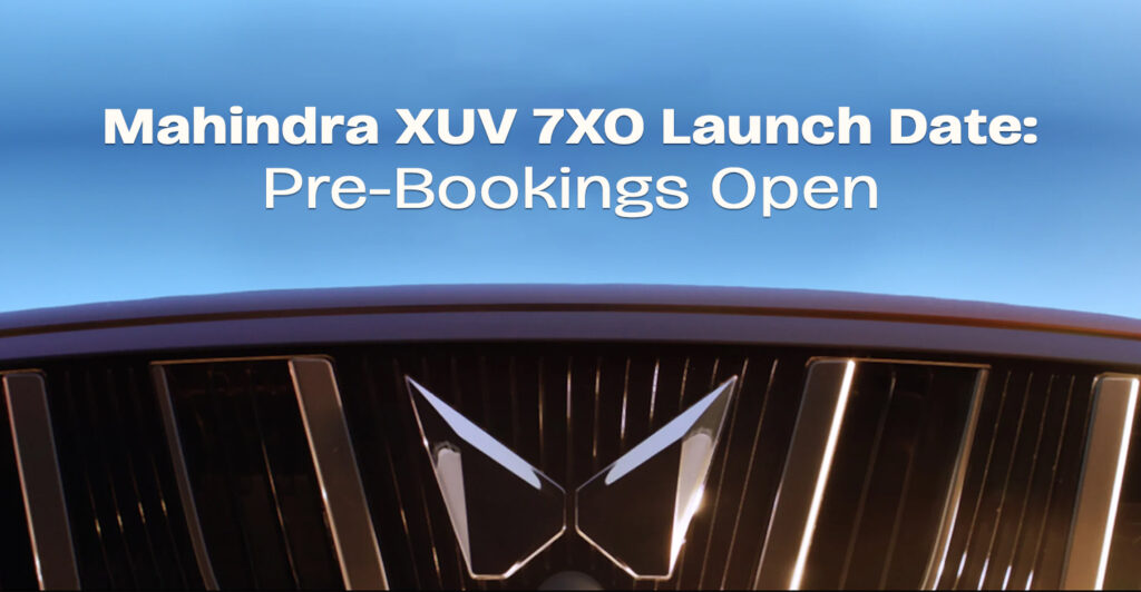Mahindra XUV 7XO Launch Date: Pre-Bookings Open